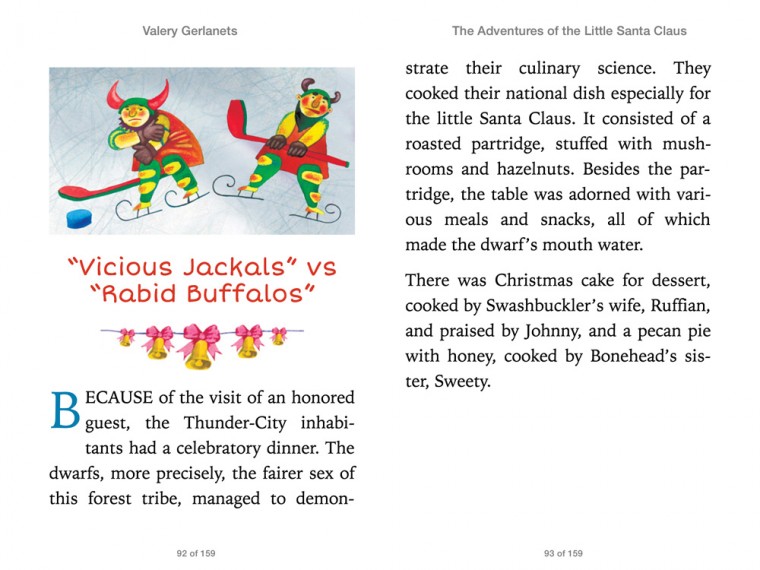 The Adventures of the Little Santa Claus: Incredibly truthful, illustrated Christmas Fairy Tale