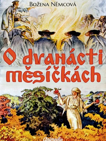 Němcová, Božena: O dvanácti měsíčkách. Elektronické vydání, design. Animedia Company, 2015